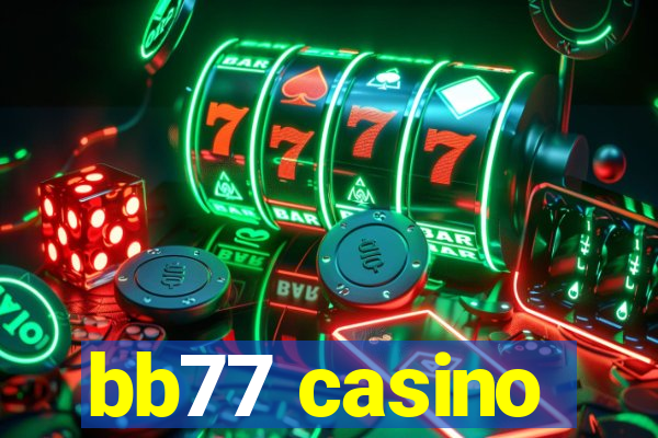 bb77 casino